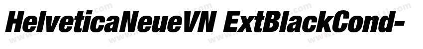 HelveticaNeueVN ExtBlackCond字体转换